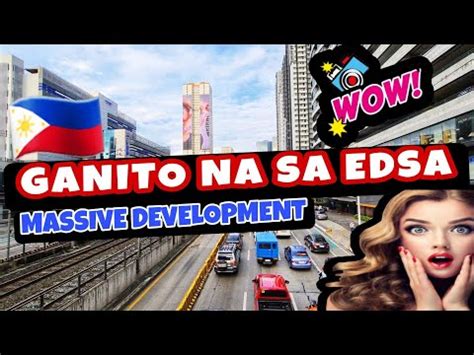 This is EDSA now! Massive Development and .